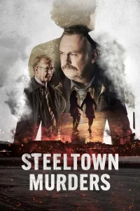 Steeltown Murders - Saison 1