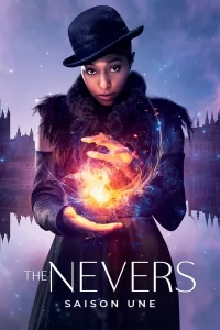 The Nevers - Saison 1